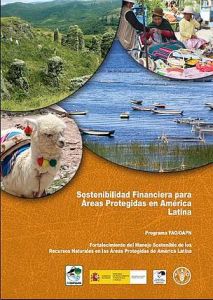 Sostenibilidad finaciera para áreas protegidas en América Latina