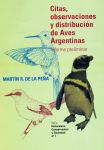 "Citas, observaciones y distribución de aves argentinas"