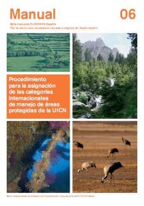 Manual Procedimientos para la asignación de categorías internacionales de manejo de áreas protegidas de la UICN (EUROPARC)