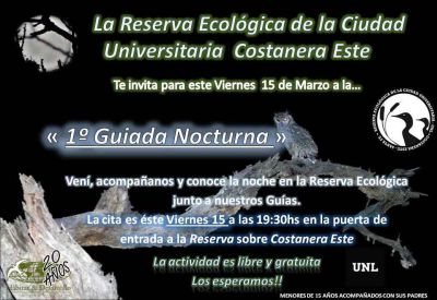 Santa Fe:  Visita Guiada Nocturna en la Res. Ecol.de la Ciudad Universitaria (RECU) - UNL